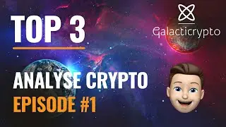 Top 3 CRYPTO &agrave; fort potentiel (Analyse d&eacute;taill&eacute;e)