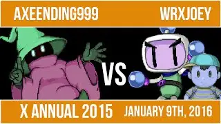 X Annual 2015 - AxeEnding999 (BlackMage) Vs. WRXJoey (Ness/BBM)