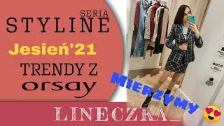 Nowa kolekcja Orsay! JESIEŃ 2021 😍 HAUL ZAKUPOWY 😍❤️❤️❤️MIERZYMY SAME PEREŁKI ❤️