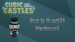 But is it art? | Cubic Castles