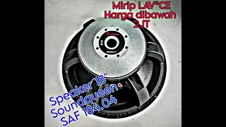 Speaker 18 Inch Soundqueen SAF 184.04 TERBARUUU !!!