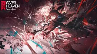 [Arknights] Merciful Broken Sun - Over Heaven
