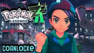 Pokemon Legends Z-A: The Cornlocke Begins!