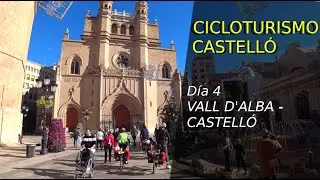 Cicloturismo Castellón #4 | Vall D'Alba - Castelló