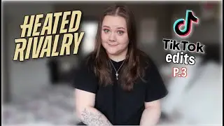 HEATED RIVALRY TIK TOK EDITS REACTION PART 3