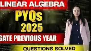 GATE 2026 | LINEAR ALGEBRA PYQs |ENGINEERING MATHEMATICS