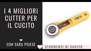 I 4 migliori cutter per il cucito creativo e sartoriale