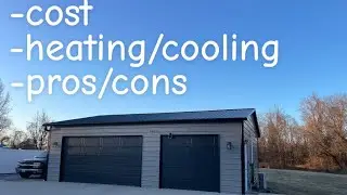 Review of my 30&rsquo;x35&rsquo; metal building. How much did it cost?