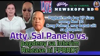 Punto ni Atty Sal Panelo pagkatapos madeny ang Interim Release ni FPRRD