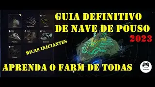 Warframe - GUIA DE FARM DE NAVE DE POUSO ( ORBITAL ) MANTIS, PARALLAX, SCIMITAR, XIPHOS
