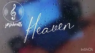 Free Afrobeat &ldquo;Heaven &ldquo; untagged | 2023 @joshbeatz