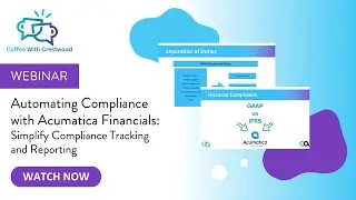 Automating Compliance with Acumatica Financials: Simplify Compliance Tracking and Reporting