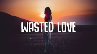 John De Sohn - Wasted Love (Lyrics) ft. Andrelli & Rasmus Hagen