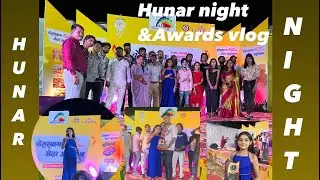Hunar Night and Awards vlog#youtubevlog @PariSingh51vlogs