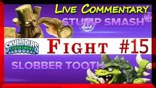 Skylanders Swap Force 3rd Battle Tournament Slobber Tooth Versus Stump Smash Fight #15