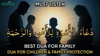 Best New Year Dua for Family Safety, Peace & Blessings | Duas for Children & Family Protection