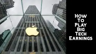 How Big Tech Earnings Will Drive the Stock Market This Week