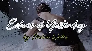 Echoes of Yesterday &ndash; Official Music Lyric Video #ContemporaryPop #DreamyMusic #DistroKid