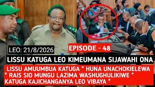EPISODE 48: TUNDU LISSU GETS ANGRY 