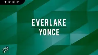 EVERLAKE - Yonc&eacute;
