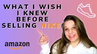 What I wish I knew selling nike on amazon | Amazon FBA for beginners 2024