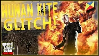 GTA 5 Online: *NEW* HUMAN KITE GLITCH! *After Patch 1.28/26* | (Flying Character Glitch)