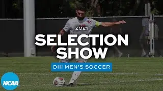 2021 NCAA DIII men's soccer championship selection show