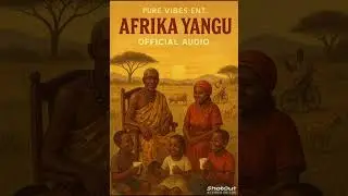 AFRIKA YANGU 
