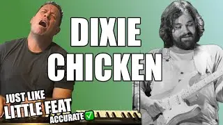 Learn To Play Piano | Dixie Chicken - Little Feat | Accurate Lesson | Easy Tutorial