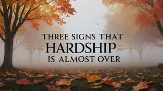 THREE CLEAR SIGNS THAT YOUR HARDSHIP IS ALMOST OVER🍂 | DARS AL QURAN | #video #youtube