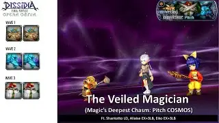 DFFOO GL (The Veiled Magician Magic Deepest Chasm Pitch COSMOS) Shantotto LD, Alisaie, Eiko