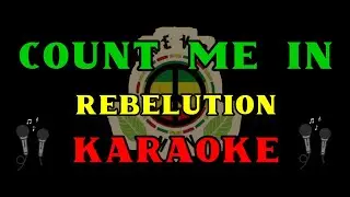 Rebelution - Count Me In | Instrumental | Karaoke | Minus One | Reggae Karaoke
