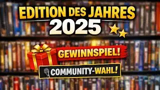 Edition des Jahres 2025 🔥 Community-Voting + Mega Gewinnspiel