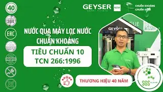 Ti&ecirc;u chuẩn 10 TCN 266-1996 - M&aacute;y lọc nước n&agrave;o để pha tr&agrave; đ&uacute;ng chuẩn