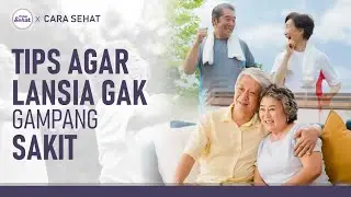 Tips Meningkatkan Kekebalan Tubuh Lansia | Hidup Sehat tvOne