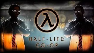 HALF-LIFE CO-OP BSP и Miker 2 часть