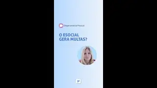O eSocial gera multas?