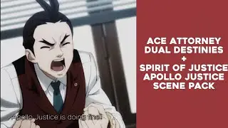 Ace Attorney Dual Destinies + Spirit of Justice Apollo Justice Scene Pack