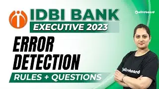 IDBI Executive 2023 | Error Detection | Rules + Questions | IDBI Executive English By Harshita Ma'am