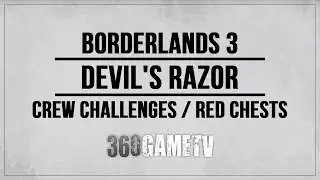 Borderlands 3 Devil's Razor All Crew Challenges / Red Chests / Eridian Writings Locations Guide
