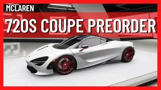 Forza Horizon 4 - 2018 McLaren 720S Coupe Preorder Car - Customize and Drive