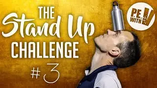 🍼STAND UP CHALLENGE 🍼 | для всех возрастов и способностей | Challenge #3