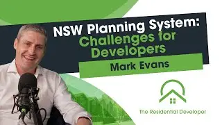 Complexities of NSW Development Approvals &ndash; Explained | Insights from Top Legal Expert Mark Evans
