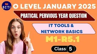 Pratical PYQs Solution || JAN 2025 || IT tools And basic Network M1-R5.1 || O level || Class 5