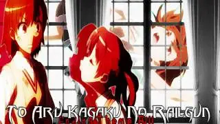To Aru Kagaku no Railgun - Dear My Friend (Off Vocal)