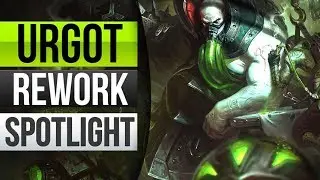 URGOT REWORK CHAMPION SPOTLIGHT - League of Legends