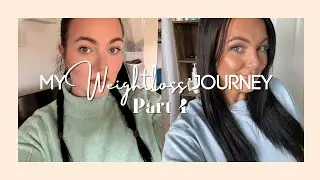 MY WEIGHTLOSS JOURNEY PART 3 ✨ alanaduncanxo 