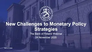 New Challenges to Monetary Policy Strategies