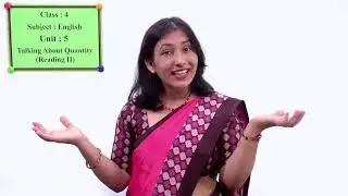 24 Class 4 English Unit 5 Talking About Quantity Reading II
