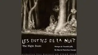 Les bottes de la nuit